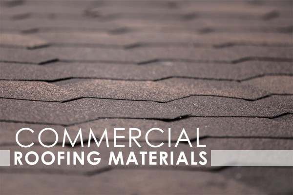 Commercial Roofing Materials