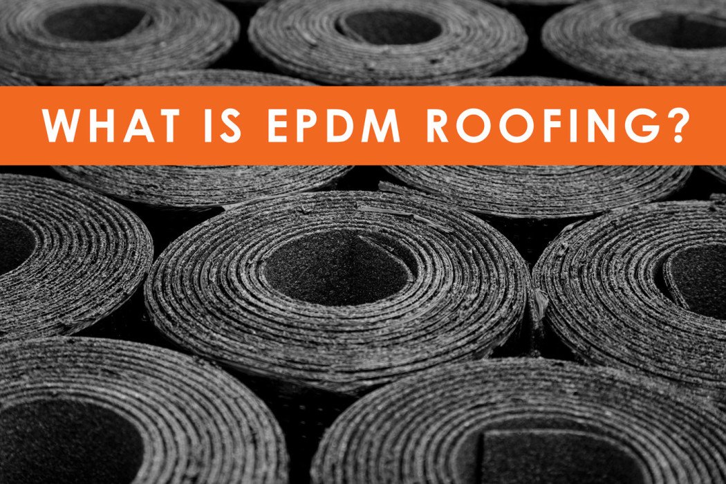 plotseling insect Voorbereiding What Is Epdm (Rubber) Roofing | Geissler Roofing